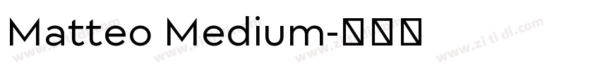 Matteo Medium字体转换